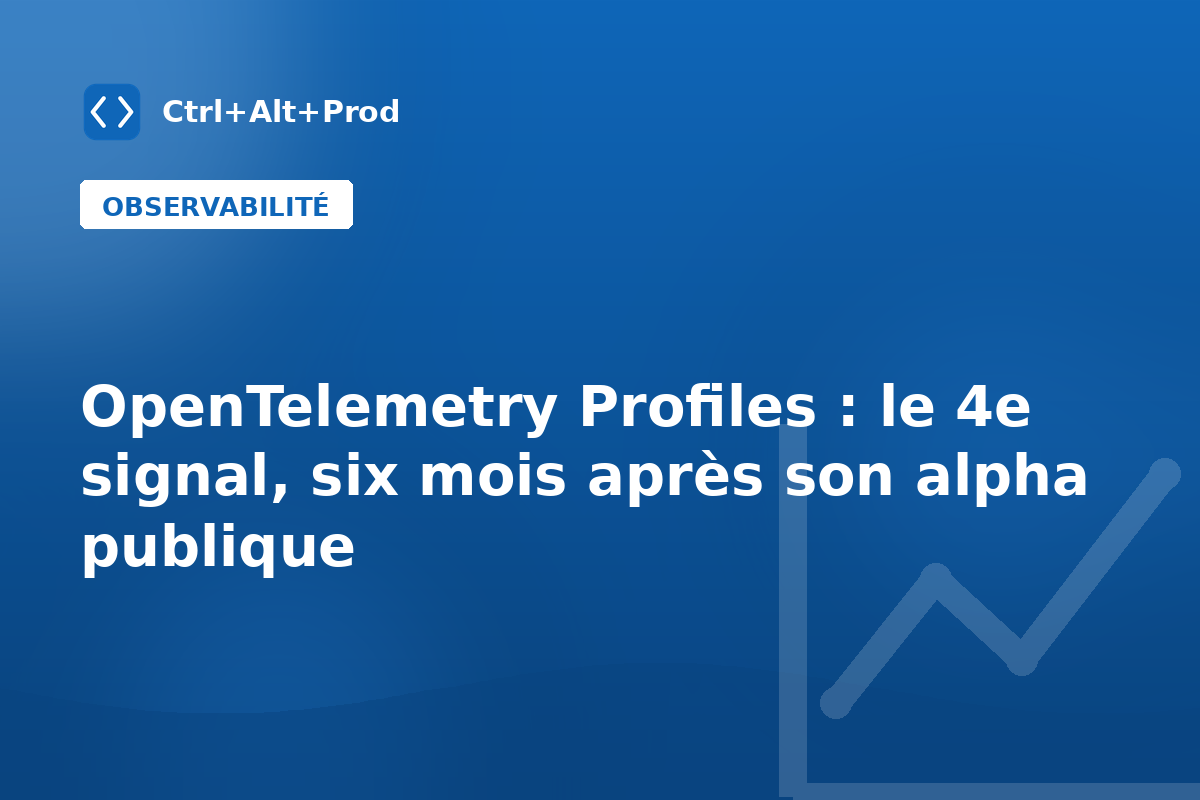 OpenTelemetry Profiles : le 4e signal, six mois après son alpha publique — illustration Ctrl+Alt+Prod (OpenTelemetry Profiles)